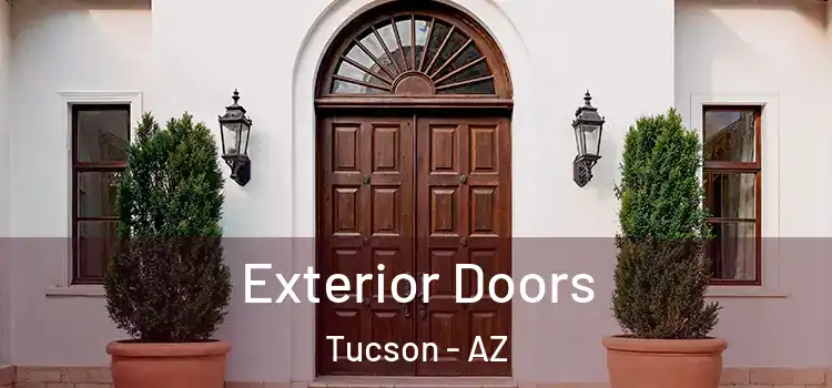 Exterior Doors Tucson - AZ