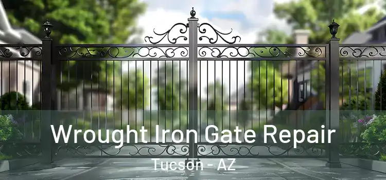  Wrought Iron Gate Repair Tucson - AZ